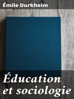 cover image of Éducation et sociologie